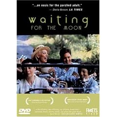 Waiting for the Moon [1987]