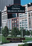 Central Michigan Avenue   (IL)  (Images of America)