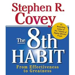 The 8th Habit: From Effectiveness to Greatness [Miniature Edition]