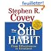 The 8th Habit: From Effectiveness to Greatness [Miniature Edition]