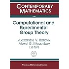 Computational And Experimental Group Theory: Ams-asl Joint Special Session, Interactions... by Alexandre Borovik and Alexei G. Myasnikov