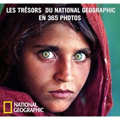 Les tr�sors du National Geographic en 365 photographies