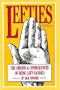 Lefties: The Origins and Consequences of Being Left-Handed