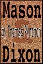 Mason & Dixon, Part A