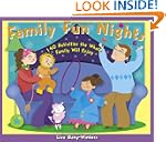 Family Fun Nights: 140 Activities the...