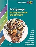 Language to Analyse, Review and Comment Students Book (Literacy in Context)