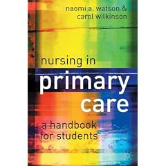 Nursing in Primary Care. A Handbook for Students
