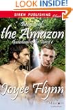 Branch of the Amazon [Guardians of the Forest 1] (Siren Publishing Allure ManLove)