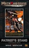 Patriot's Stand (Mech Warrior: Dark Age)