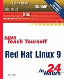 Sams Teach Yourself Red Hat Linux 9 in 24 Hours (Sams Teach Yourself in 24 Hours)