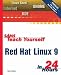 Sams Teach Yourself Red Hat Linux 9 in 24 Hours (Sams Teach Yourself in 24 Hours)