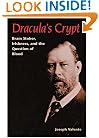Dracula's Crypt: Bram Stoker, Irishness, and the Question of Blood