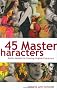 45 Master Characters 45 Master Characters