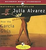 How the Garcia Girls Lost Their Accents (Essential Edition): (Plume Essential Edition)