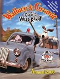 "Wallace and Gromit" Annual 2006