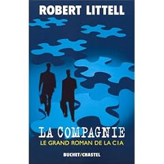La Compagnie : Le Grand Roman de la C.I.A.