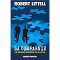 La Compagnie : Le Grand Roman de la C.I.A.