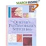 The Quilter's and Patchworker's Stitch Bible