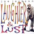 Laughter and Lust