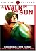 Search : A Walk in the Sun