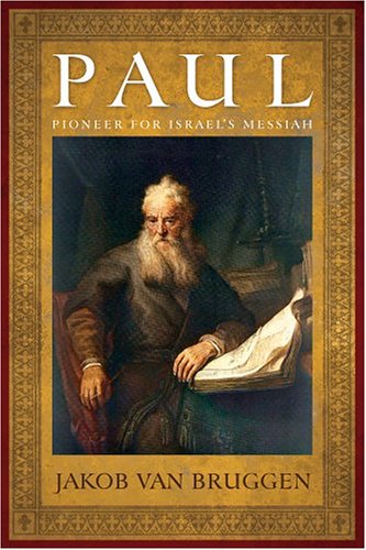 Paul: Pioneer For Israel's Messiah under Paul in The Books Store