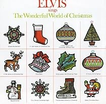 Elvis Sings "The Wonderful World of Christmas"