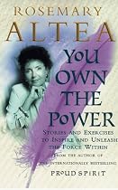 You Own the Power: Stories & Exercises To Inspire & Unleash The Force Within