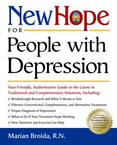 new hope for people with depression your friendly authoritative guide to the latest in traditional and complementary