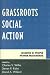 Grassroots Social Action: Lessons in People Power Movements