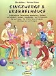 Singzwerge & Krabbelm�use: Fr�hkindliche Entwicklung musikalisch f�rdern mit Liedern, Reimen, Bewegungs- und Tanzspielen f�r zu Hause, f�r Eltern-Kind-Gruppen, Musikgarten und Krippen