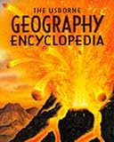 The Usborne geography encyclopedia
