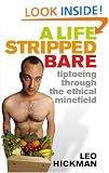 A Life Stripped Bare