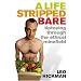 A Life Stripped Bare