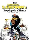 The National Lampoon Encyclopedia of Humor