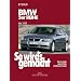 So wird's gemacht. Pflegen - warten - reparieren: So wird's gemacht: So wird's gemacht. BMW 3er Reihe ab 3/05. Pflegen, warten, reparieren: Bd 138
