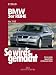So wird's gemacht. Pflegen - warten - reparieren: So wird's gemacht: So wird's gemacht. BMW 3er Reihe ab 3/05. Pflegen, warten, reparieren: Bd 138