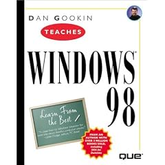 Dan Gookin Teaches Windows 98 (Author Teaches)