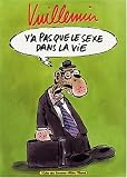 Revue Albin Michel BD  / Y a pas que le sexe dans la vie