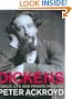 Dickens: Public Life & Private Passions
