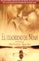 El Cuaderno De Noah/ the Notebook (Spanish Edition)
