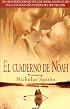 Cuaderno De Noah/ the Notebook