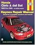 Honda Civic & del sol: 1992 thru 1995 All SOHC models Haynes Repair Manual