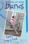 Lara's Leap of Faith #2 (Royal Ballet School Diaries)