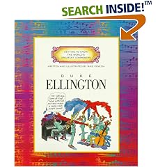 Duke Ellington (Getting to Know the World's Greatest Composers)