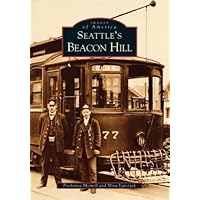 Seattle's Beacon Hill (Images of America: Washington)