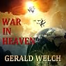 War in Heaven: The Last Witness