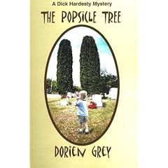 The Popsicle Tree (Dick Hardesty Mystery)