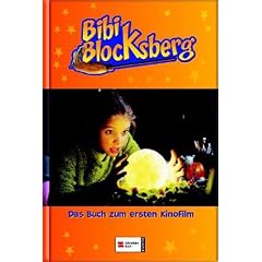 Bibi Blocksberg. Das Buch zum ersten Kinofilm