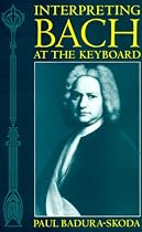 Interpreting Bach at the Keyboard (Clarendon Paperbacks)