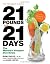 21 Pounds in 21 Days